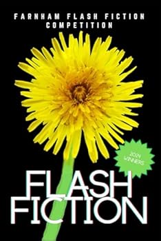 Paperback Farnham Flash Fiction 2024 (Flash Fiction | 500 words | Competition Winners) Book