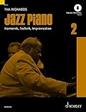  Jazz Piano: Harmonik, Technik, Improvisation. Band 2. Klavier. Lehrbuch. (Modern Piano Styles, Band 2)