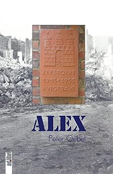 Paperback Alex. Eine Nachkriegs-Kindheit in Hamburg-Barmbek [German] Book