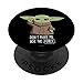 The Mandalorian the Child Don't Make Me Use The Force PopSockets Supporto e Impugnatura per Smartphone e Tablet