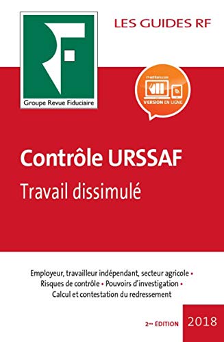 Télécharger Contrôle URSSAF 2018: Employeur, travailleur indépendant, secteur agricole. Risques de contrôle. Gratuit