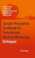 Sample Preparation Handbook for Transmission Electron Microscopy: Techniques 1489998853 Book Cover