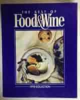 洋書 The Best of Food & Wine: 1993 Collection The Best of Food and Wine/1993 Collection: 9780916103194