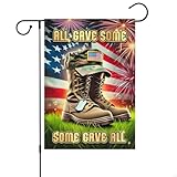 FLAGMEUP8386 Veteran Garden Flag 12x18 Durable Double Sided Memorial Military Boots 'All Gave Some Some Gave All' Outdoor Indoor Decor for Patriot Day Veterans Day Veteran Gift
