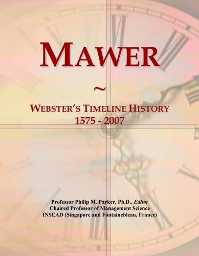Mawer: Webster's Timeline History, 1575 - 2007