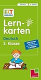  Fit für die Schule: Lernkarten Deutsch 3. Klasse: Mit 240 Lernkarten (Fit für die Schule / Das musst du wissen!)