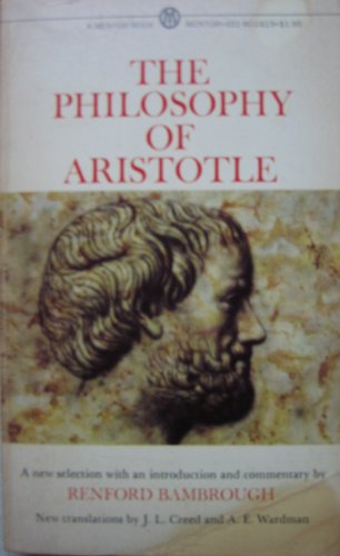 The Philosophy of Aristotle - A New Selection w... B002CJ8H48 Book Cover