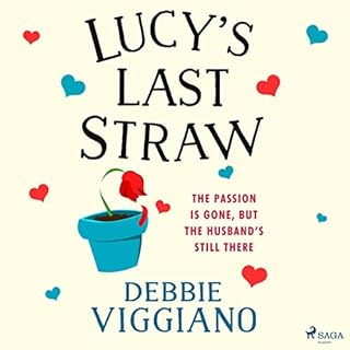 Lucy's Last Straw Audiolibro Por Debbie Viggiano arte de portada