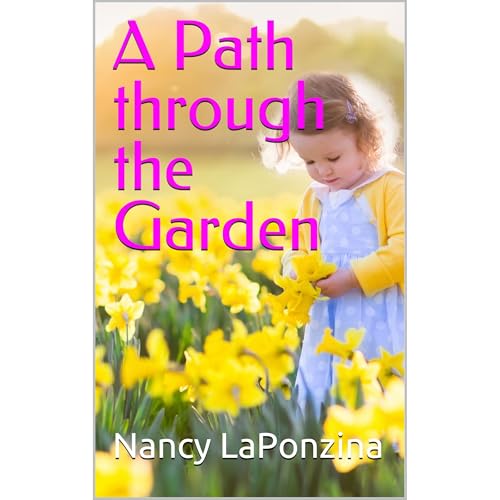 A Path through the Garden Audiolibro Por Nancy LaPonzina arte de portada