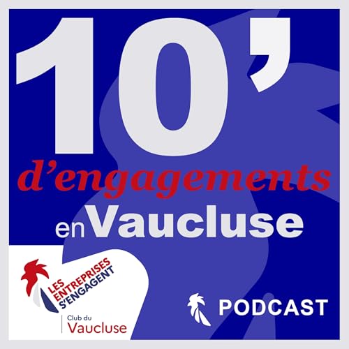10' d'engagements en Vaucluse cover art