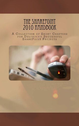 The SharePoint 2010 Handbook