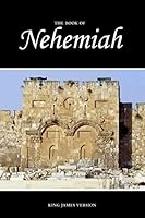 Nehemiah, KJV (Bible) 1516910109 Book Cover