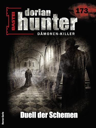 Cover of Dorian Hunter, #173: Duell der Schemen