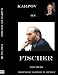 Karpov on Fischer,GM Karpov, Ron Henley, Vol.3