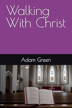 Paperback Walking With Christ Book