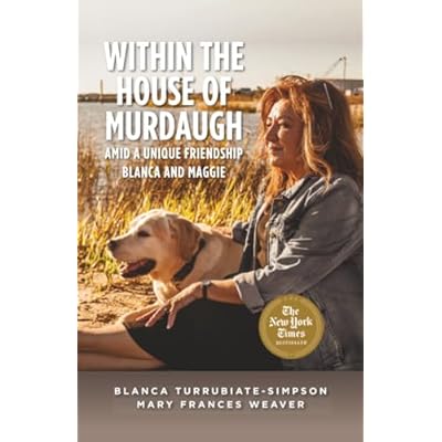 Within the House of Murdaugh