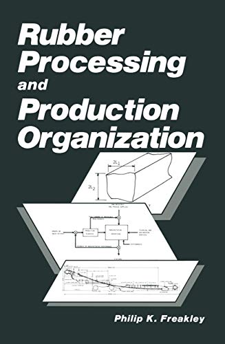 Rubber Processing and Production Organization view 2