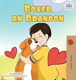 Boxer and Brandon (Haitian Creole Children's Book) (Haitian Creole Bedtime Collection) (Haitian Edition)