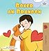 Boxer and Brandon (Haitian Creole Children's Book) (Haitian Creole Bedtime Collection) (Haitian Edition)