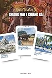 GUIDA TURISTICA DI CHIANG MAI E CHIANG RAI 2026: Esplora le gemme settentrionali...