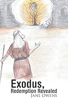 Exodus, Redemption Revealed 1490867996 Book Cover