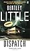 Dispatch (Signet Novel)