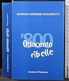  Ottocento ribelle
