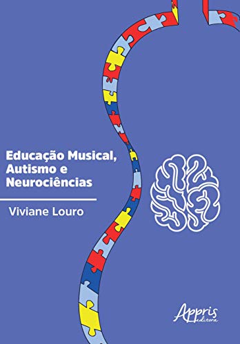 Educação musical, autismo e neurociências