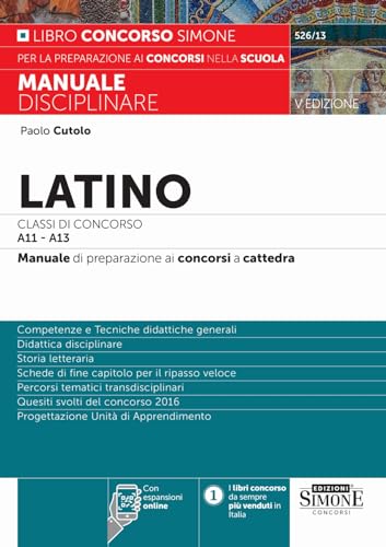  Manuale Disciplinare Latino Classi di concorso A11 - A13 - Manuale di preparazione ai concorsi a cattedra