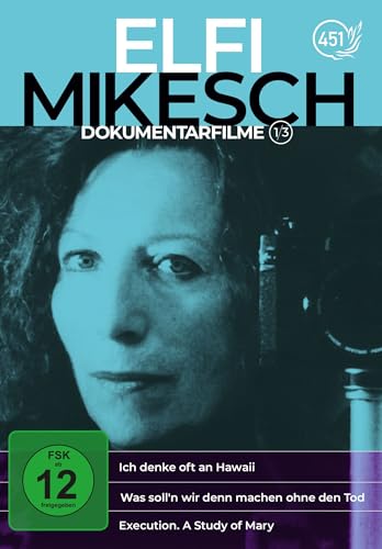 Elfi Mikesch: Dokumentarfilme Vol. 1 (3 Filme auf 1 DVD) Ich denke oft an Hawaii / Was soll'n wir denn machen ohne den Tod / Ex - Mehr Infos/Bestellen