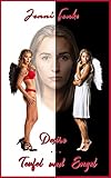  Desire ... Teufel und Engel