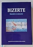 bizerte carte  BIZERTE identité et memoire