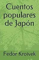 Cuentos populares de Japón (Mitos y Leyendas) 109210822X Book Cover