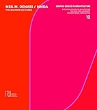 Neil Denari: The Baumer Lectures (Source Books in Architecture)