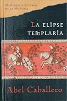 LA Elipse Templaria 8427026412 Book Cover