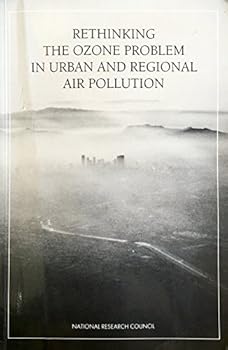 Paperback Rethinking the Ozone Problem in Urban and Regional Air Pollution Book