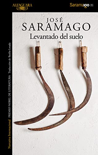 Levantado del suelo (Biblioteca Saramago)