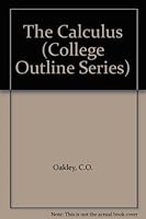 The Calculus (College Outline Series) B000UZXDIQ Book Cover