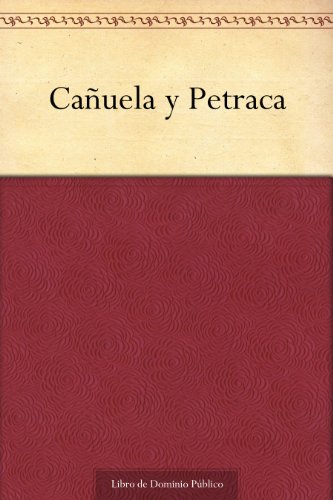 Cañuela y Petraca