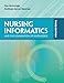 Nursing Informatics and the Foundation of Knowledge