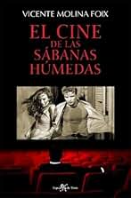 Cine de las sabanas humedas, el