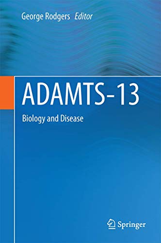 Preisvergleich Produktbild ADAMTS13: Biology and Disease