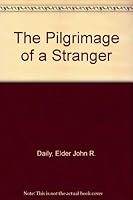 The Pilgrimage of a Stranger B003UXSJ9S Book Cover