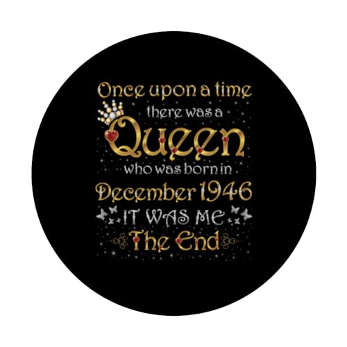 Once Upon A Time There Was A Queen Was Born In December 1946 PopSockets Swappable PopGrip, Black - Image 3