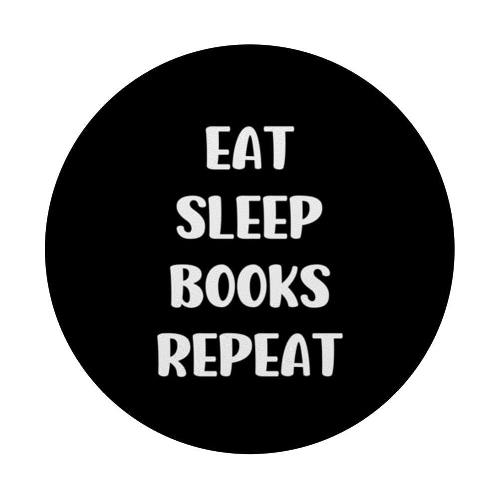 Funny Eat Sleep Books Repeat Book Lover Book Reader PopSockets Swappable PopGrip, Black - Image 3