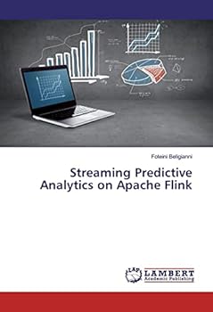 Paperback Streaming Predictive Analytics on Apache Flink Book