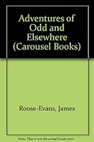 Adventures of Odd and Elsewhere 0233983104 Book Cover