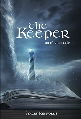 The Keeper: An O'Brien Tale (The O'Brien Tales Book 8)