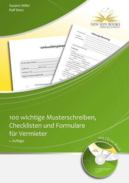 100 wichtige Musterschreiben, Checklisten und Formulare für Vermieter