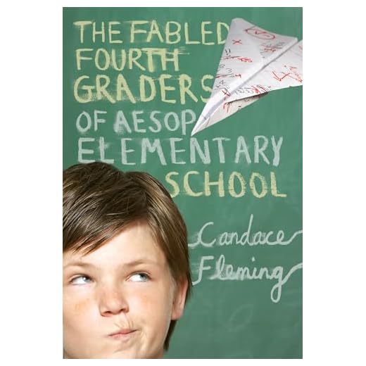 The Fabled Fourth Graders of Aesop Elementary School